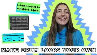 Take Drum Loops and Make Them Your Own (Pt. 1)