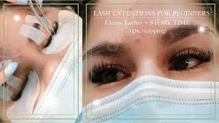LASH EXTENSIONS FOR BEGINNERS || How to make classic lashes look full (map, lengths + story time!)