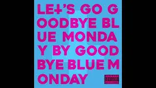 Hara-Kiri (Official Audio) - Goodbye Blue Monday