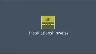 Royal Grass Verlegung - Wie verlege ich Kunstrasen?