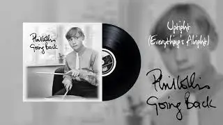 Phil Collins - Uptight (Everything's Alright) (Official Audio)