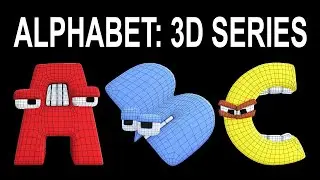 Alphabet Lore 3D (A-Z)