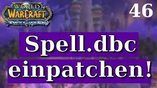 Spell.dbc einpatchen! - Deutsch/German 2018 | World of Warcraft Privatserver