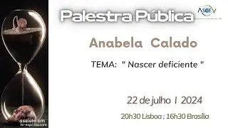 Palestra Pública 22/07/2024 com Anabela Calado 