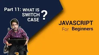 What is Switch Conditions In JavaScript For Beginners Part 11 | Code Fusion