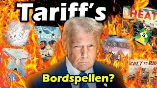 Tariff's het einde van bordspellen!