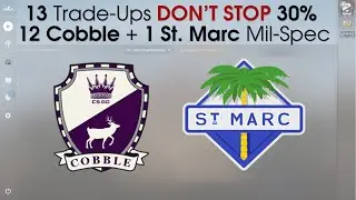 CS:GO Trade-Ups 13-x: Cobble skins & 1 St. Marc. 30 % chance ?