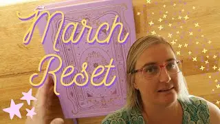 March Reset Featuring Reading Journal Set Up