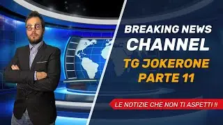 TG JOKERONE LE NOTIZIE CHE NON TI ASPETTI PARTE 11!!