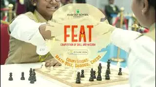 FEAT - A Competition of Skill and Wisdom | Habitat School, Al Jurf