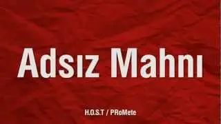 PRoMete — Adsız Mahnı | 2011