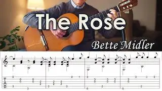The Rose / Bette Midler - Fingerstyle Guitar | TAB