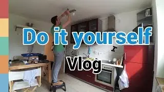 Do it yourself - Vlog 04