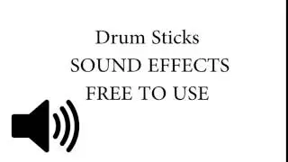 Drum Sticks SOUND EFFECT