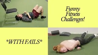 FUNNY Fitness Challenges *with FAILS*!