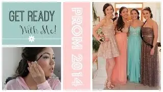 Get Ready With Me: Prom 2014 + Prom Pictures