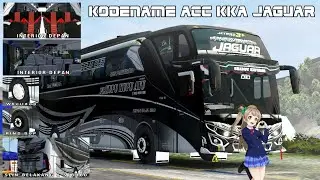 KODENAME ACC KUPU KUPU AYU SHADOW EMPEROR ( KKA JAGUAR ) SHD ORI BUSSID
