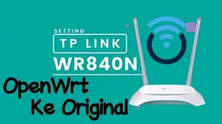 How to restore Tplink WR840N OpenWrt to the latest original firmware
