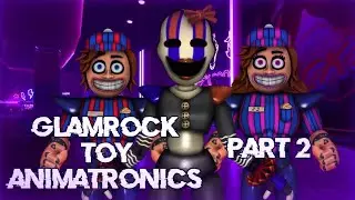 [FNAF] - speed edit - glamrock toy animatronics part 2