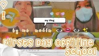 Daily Vlog : 🏫 Firts Day Offline School 🥟 Dimsum + 💫Get ready before going to school ☀️ etc 🍀