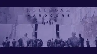 KOLLEGAH - Hardcore (Slowed + Reverb)