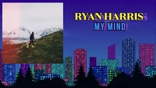 Ryan Harris - My Mind || *No copyright Indie Folk Music 2022