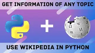 Wikipedia information finder program in python || Use wikipedia in python || Wikipedia Module
