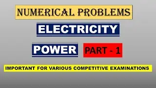 ELECTRICITY  PART|| 1 || Electric power model problems