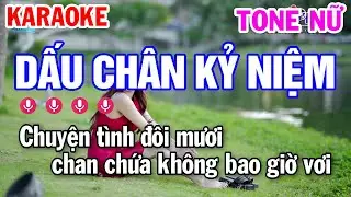 Karaoke Dấu Chân Kỷ Niệm Tone Nữ Nhạc Sống | Karaoke Công Trình
