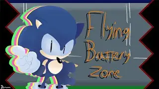 Flying Battery Zone / ANIMATION