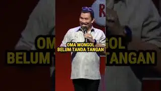 OMA MONGOL BELUM TANDA TANGAN | MONGOL STRES STAND UP COMEDY #shorts