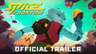 Spice Frontier: Escape From Veltegar | Official Trailer