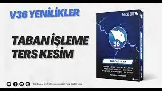 BobCAD-CAM V36 Yenilikleri - 4 - Taban İşleme Ters Kesim