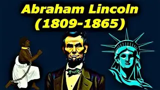 Abraham Lincoln - Der Mann der die Sklaverei beendete