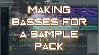 MAKING A BASS SAMPLE PACK LIVE