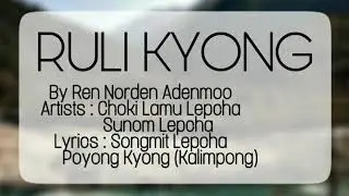 Ruli Kyong (Poyong Kyong) - Lepcha Audio