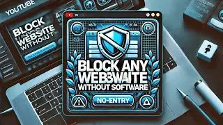 How to block any website without using any software in Xp,7,8,8.1,10 32-bit or 64-bit (100% Working)