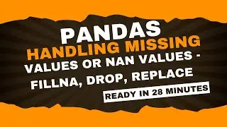 Pandas Missing Values Tutorial: fillna, dropna, isnull, replace, & More