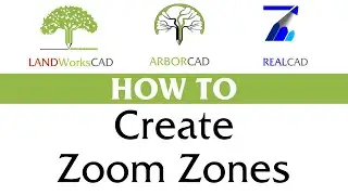 How to create Zoom Zones in LANDWorksCAD v8