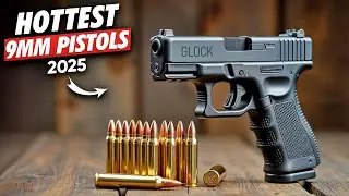 Top 7 Best 9mm Pistols 2025 – NEW #1 Revealed!