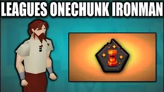 Leagues Onechunk Ironman #2