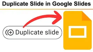 How to Duplicate Slide in Google Slides