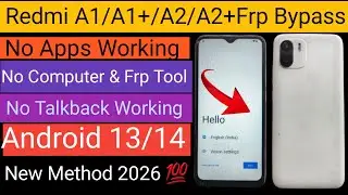 Redmi A2 / A2+ / A3+ FRP Lock Fix | Google Account Recovery Android 13/14 (2026)✅ 