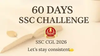 Starting My 60 Days Study Challenge 📚 | SSC CGL 2026 Beginner 💫 | Consistency Over Perfection