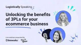 Unlocking the benefits of 3PLs for your ecommerce business