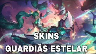 SKINS GUARDIÃ ESTELAR SONA ,KAI'SA, EKKO E FIDDLESTICKS
