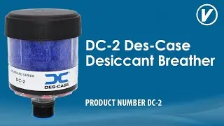 DC-2 Des-Case Desiccant Breather  