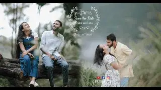 Kaanaa Theeram I Save The Date I Fredin & Tisha