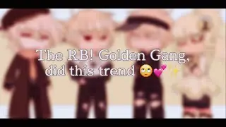 I did this trend with the RB! Golden Gang - Chloe, DV, Adrien & Felix (Culpa) - Inspired - 😔💕✨