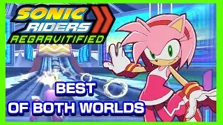 Sonic Riders Regravitified (v1.01): Best of Both Worlds